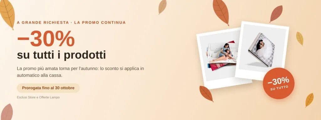 Offerta autunnale con sconto del 30% su tutti i prodotti Photoworld.
